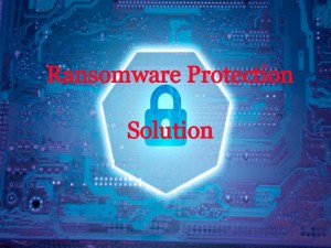 Ransomware Protection Solution